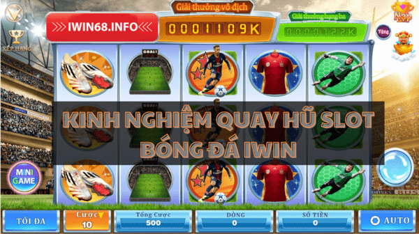 Bóng đá IWIN, Slot bóng đá IWIN68
