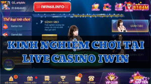 Sảnh game Live Casino IWIN